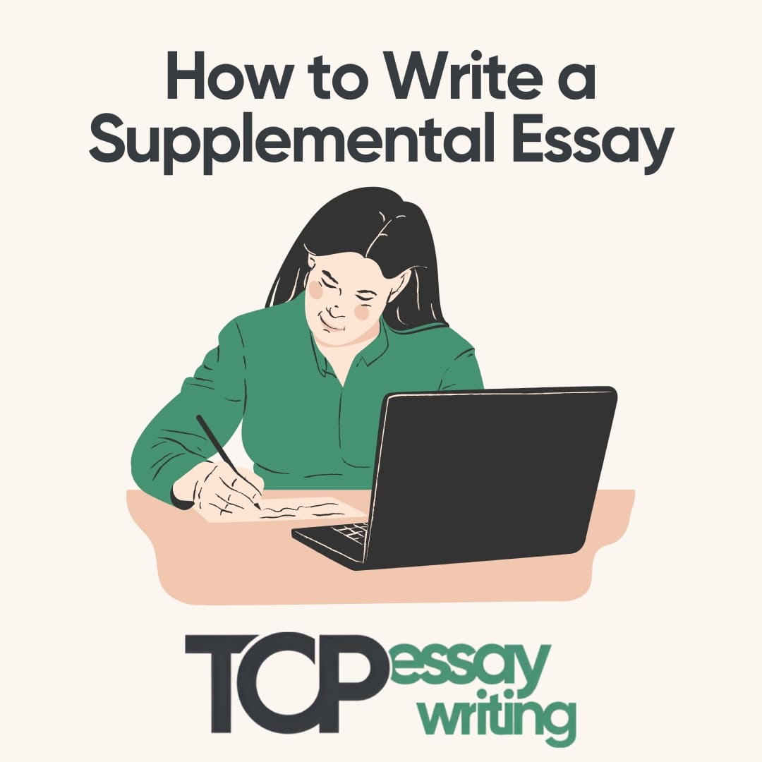 Best Tips on How to Write a Supplemental Essay
